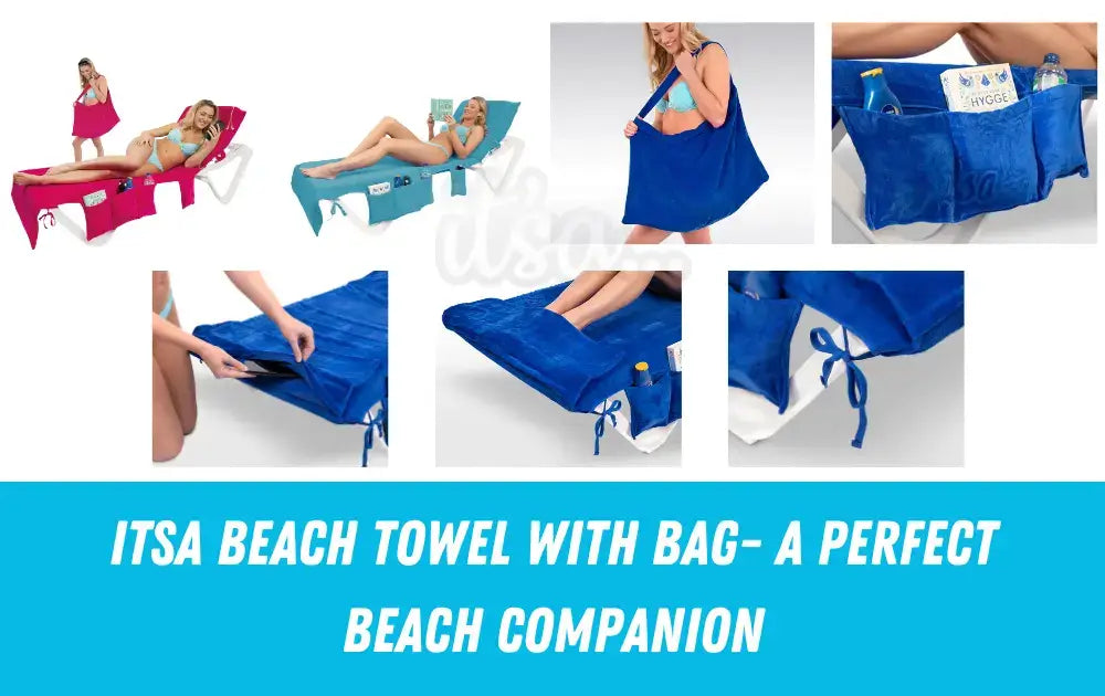 Discover an Ultimate Beach Companion– ITSA Beach Towels & Bag with Smart Features